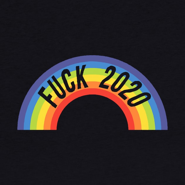 Fuck 2020 by PaletteDesigns